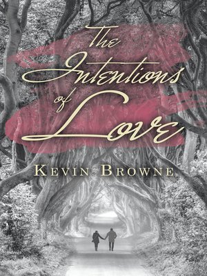 cover image of The Intentions of Love